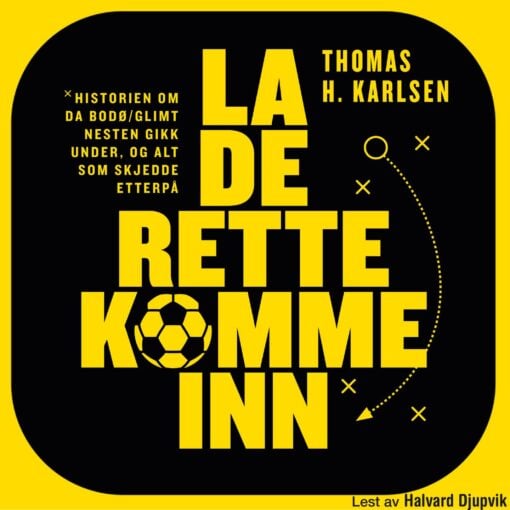 Lydbok - La de rette komme inn-