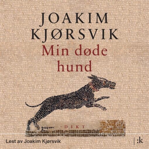 Lydbok - Min døde hund : dikt-