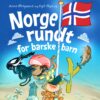 Lydbok - Norge rundt for barske barn-