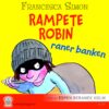 Lydbok - Rampete Robin raner banken-