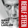 Lydbok - Reiulf Steen : historien