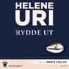 Lydbok - Rydde ut-