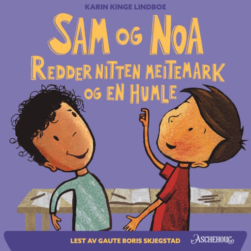 Lydbok - Sam og Noa redder nitten meitemark og en humle-