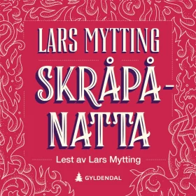 Skråpånatta lydbok Lars Mytting