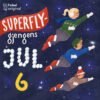 Lydbok - 6. desember: Superflygjengens jul-