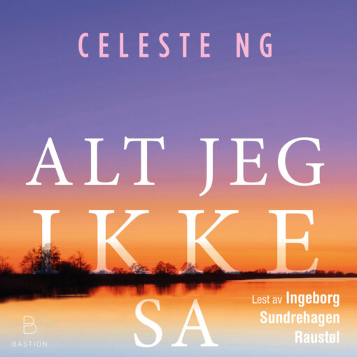 Lydbok - Alt jeg ikke sa-