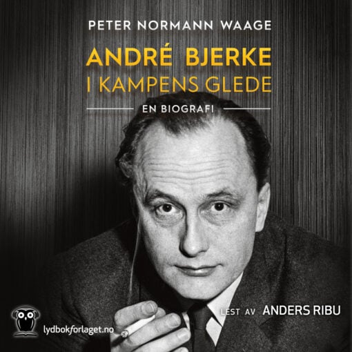 Lydbok - André Bjerke-