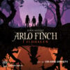 Lydbok - Arlo Finch i Ilddalen-