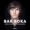 Lydbok - Bak Boka med Simon Stranger-