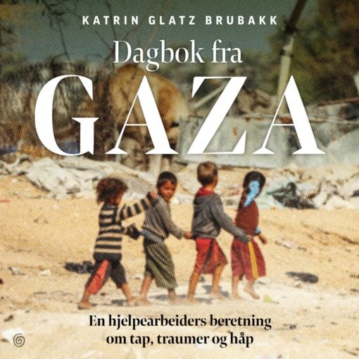 Lydbok - Dagbok fra Gaza-