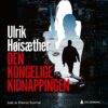 Lydbok - Den kongelige kidnappingen-