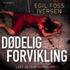 Lydbok - Dødelig forvikling-