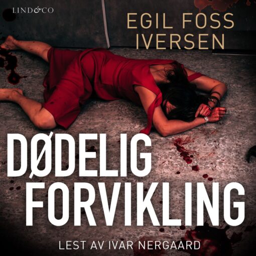 Lydbok - Dødelig forvikling-