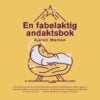 Lydbok - En fabelaktig andaktsbok-