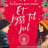 Lydbok - Et kyss til jul-