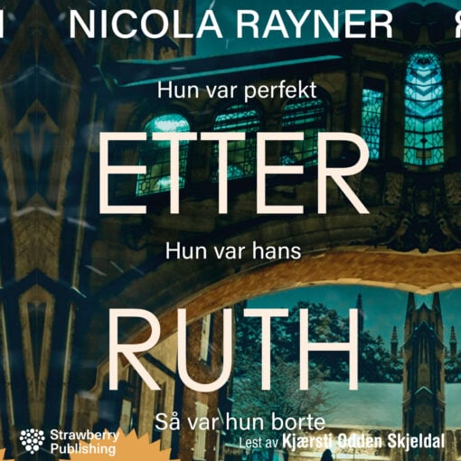 Lydbok - Etter Ruth-