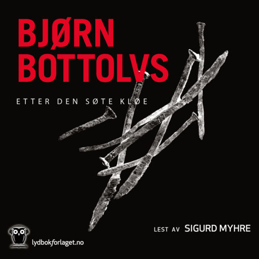 Lydbok - Etter den søte kløe-