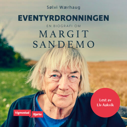 Lydbok - Eventyrdronningen : en biografi om Margit Sandemo-