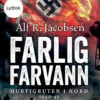 Lydbok - Farlig farvann : Hurtigruten i nord 1940-45-