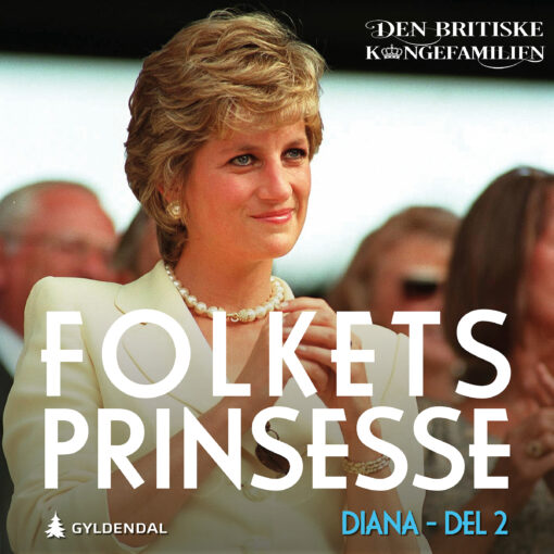 Lydbok - Folkets prinsesse. Den britiske kongefamilien 3:10-