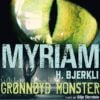 Lydbok - Grønnøyd monster-