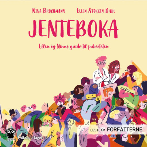 Lydbok - Jenteboka : Ellen og Ninas guide til puberteten-