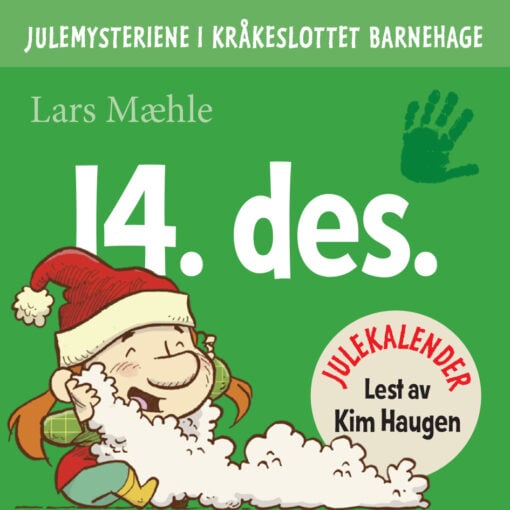 Lydbok - Julemysteriene i Kråkeslottet barnehage : julekalender episode 14-