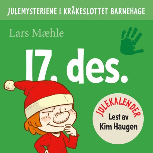 Lydbok - Julemysteriene i Kråkeslottet barnehage : julekalender episode 17-