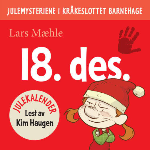 Lydbok - Julemysteriene i Kråkeslottet barnehage : julekalender episode 18-