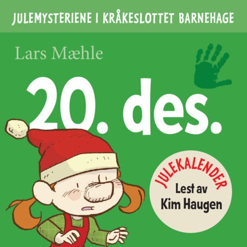 Lydbok - Julemysteriene i Kråkeslottet barnehage : julekalender episode 20-