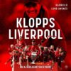 Lydbok - Klopps Liverpool : en kjærlighetshistorie-