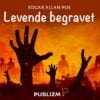 Lydbok - Levende begravet-