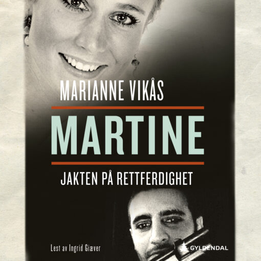 Lydbok - Martine : jakten på rettferdighet-