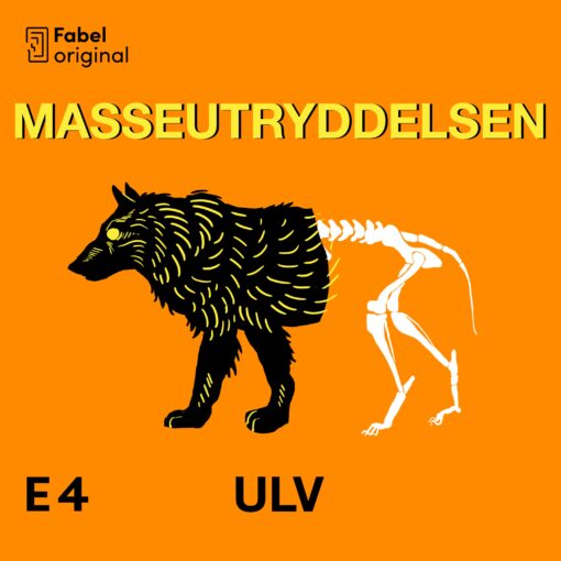 Lydbok - Masseutryddelsen: Ulv-