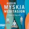 Lydbok - Meditasjon : veien til deg selv-