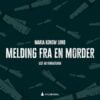 Lydbok - Melding fra en morder-