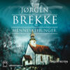 Lydbok - Menneskehunger-