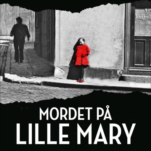 Lydbok - Mordet på lille Mary : en sann historie om klarsyn