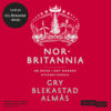 Lydbok - Norbritannia : en reise i det norske Storbritannia-