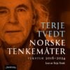 Lydbok - Norske tenkemåter : tekster 2016-2024-