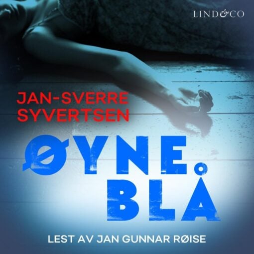 Lydbok - Øyne blå-