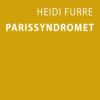 Lydbok - Parissyndromet-