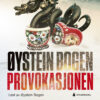 Lydbok - Provokasjonen : thriller-