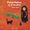 Lydbok - Pulverheksa og Krokodillen-