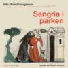 Lydbok - Sangria i parken-