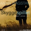 Lydbok - Skyggespillet-