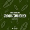 Lydbok - Spøkelsesmorderen-