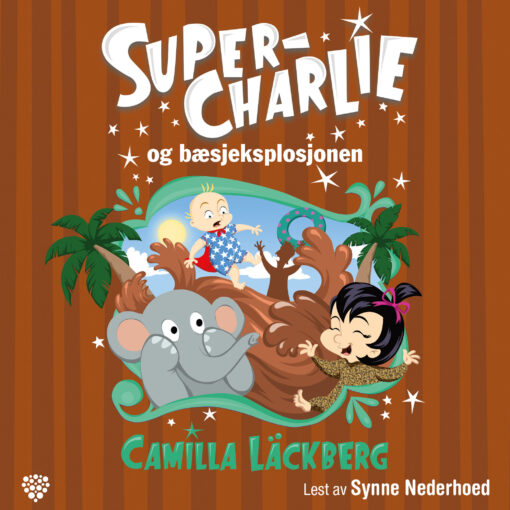 Lydbok - Super-Charlie og bæsjeksplosjonen-